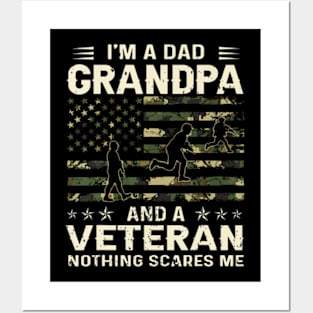 I'm A Dad Grandpa And A Veteran Nothing Scares Me Posters and Art